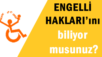 Merak Edilen Tüm Engelli Hakları