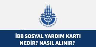 İBB Sosyal Yardım Kartı Nedir? Nasıl Alınır ve Ne Zaman Açılacak?