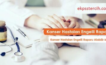 Kanser Hastaları Engelli Raporu Alabilir Mi