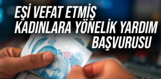eşi vefat etmiş kadınlara yönelik yardım başvurusu